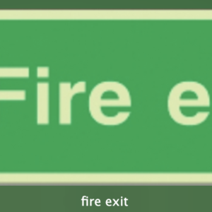Photoluminescent Fire Exit Sign